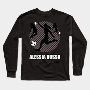 Alessia Russo It's A Thing England Football Long Sleeve T-Shirt